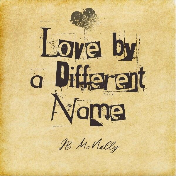 Cover art for Love by a Different Name